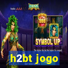 h2bt jogo